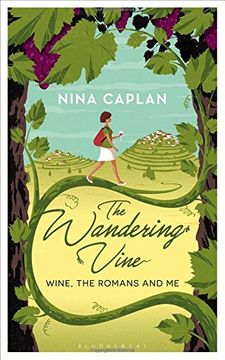 portada The Wandering Vine: Wine, the Romans and Me (in English)