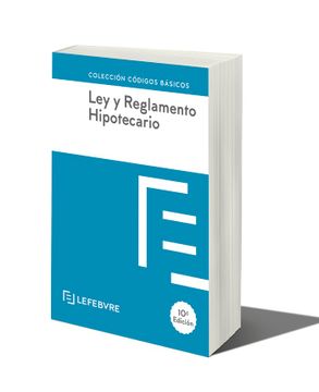 portada Ley y Reglamento Hipotecario 10ª ed