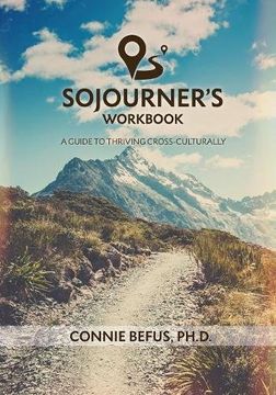portada Sojourner'S Workbook: A Guide to Thriving Cross-Culturally (en Inglés)