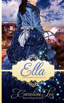 portada Ella: An Everland Ever After Tale (en Inglés)