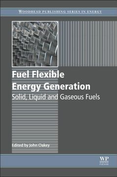 portada Fuel Flexible Energy Generation: Solid, Liquid and Gaseous Fuels (en Inglés)