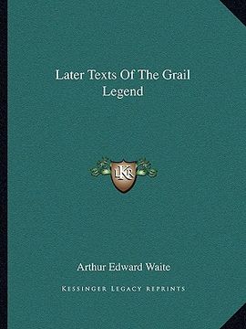 portada later texts of the grail legend (en Inglés)