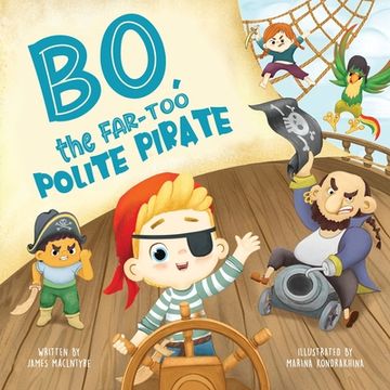 portada Bo The Far too Polite Pirate (en Inglés)