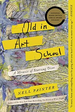 portada Old in art School: A Memoir of Starting Over (in English)