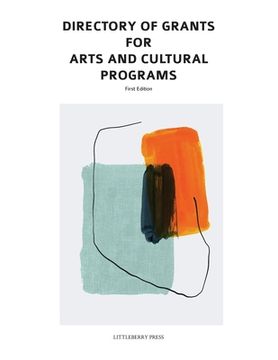 portada Directory of Grants for Arts and Cultural Programs (en Inglés)