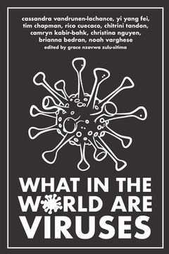 portada What in the World are Viruses (en Inglés)