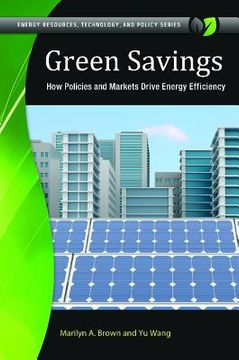 portada Green Savings: How Policies and Markets Drive Energy Efficiency (en Inglés)