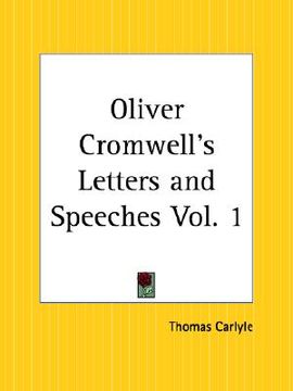 portada oliver cromwell's letters and speeches part 1 (en Inglés)