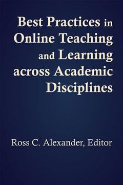 portada Best Practices in Online Teaching and Learning Across Academic Disciplines (en Inglés)