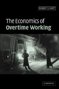 portada the economics of overtime working (en Inglés)
