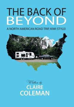 portada The Back of Beyond: A North American Road Trip, Kiwi Style! (en Inglés)