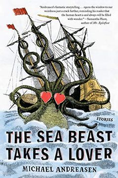 portada The sea Beast Takes a Lover: Stories (en Inglés)