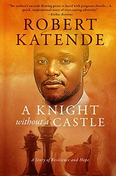 portada A Knight Without a Castle: A Story of Resilience and Hope (en Inglés)