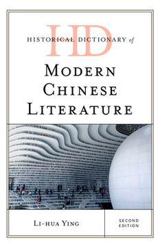 portada Historical Dictionary of Modern Chinese Literature (en Inglés)