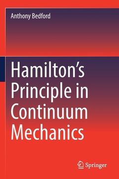 portada Hamilton's Principle in Continuum Mechanics (en Inglés)