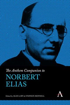 portada The Anthem Companion to Norbert Elias (Anthem Companions to Sociology) (en Inglés)
