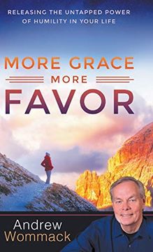 portada More Grace, More Favor: Releasing the Untapped Power of Humility in Your Life