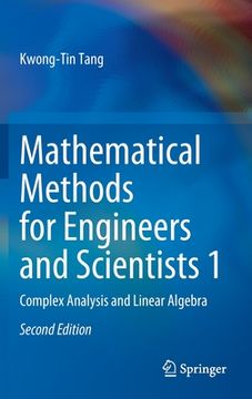 portada Mathematical Methods for Engineers and Scientists 1: Complex Analysis and Linear Algebra 