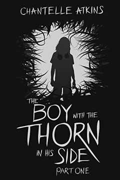 portada The boy With the Thorn in his Side - Part one (Volume 1) (en Inglés)