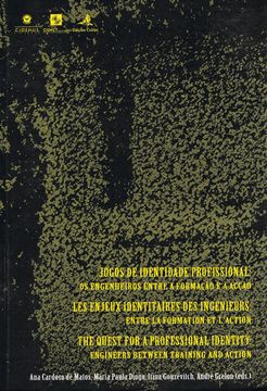 portada JOGOS DE IDENTIDADE PROFISSIONAL=LES ENJEUX IDENTITAIRES DES INGÉNIEURS=THE QUES