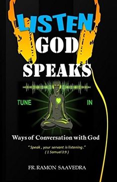 portada Listen god Speaks: Ways of Conversation With god (en Inglés)