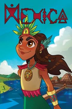 portada MEXICA, Aztec Princess (en Inglés)