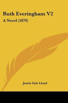 portada ruth everingham v2: a novel (1879) (en Inglés)