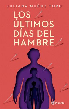 portada Los Últimos Días del Hambre (in Spanish)