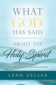 portada What God Has Said-About the Holy Spirit (en Inglés)