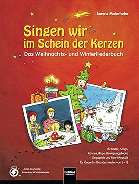 portada Singen wir im Schein der Kerzen: Das Weihnachts- und Winterliederbuch (en Alemán)