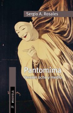 portada Pantomima. Versión ocho y medio (in Spanish)