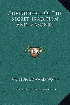 portada christology of the secret tradition and masonry (in English)