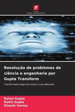 portada Resolução de Problemas de Ciência e Engenharia por Gupta Transform