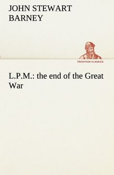 portada L.P.M.: the end of the Great War (TREDITION CLASSICS)