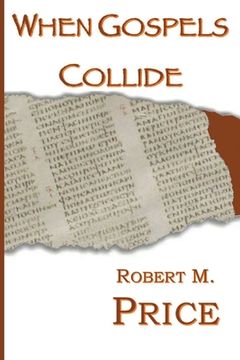 portada When Gospels Collide (en Inglés)