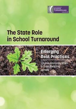 portada The State Role in School Turnaround: Emerging Best Practices (en Inglés)