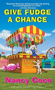 portada Give Fudge a Chance (a Candy-Coated Mystery) 