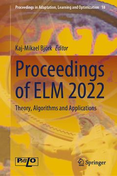 portada Proceedings of ELM 2022: Theory, Algorithms and Applications (in English)