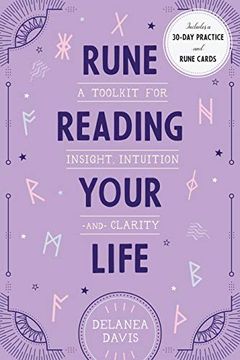 portada Rune Reading Your Life: A Toolkit for Insight, Intuition, and Clarity (in English)
