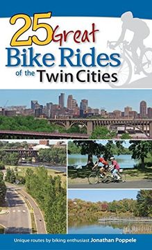 portada 25 Great Bike Rides of the Twin Cities (in English)