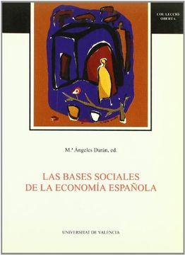 portada Las Bases Sociales de la Economia Española (in Spanish)
