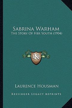 portada sabrina warham: the story of her youth (1904) the story of her youth (1904)