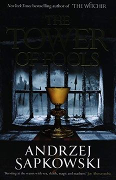 portada The Tower of Fools: From the Bestselling Author of the Witcher Series Comes a new Fantasy (Hussite Trilogy) 
