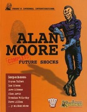 portada Alan Moore Future Shocks(2 Edc. )(Completo)