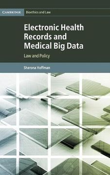 portada Electronic Health Records and Medical big Data (Cambridge Bioethics and Law) (en Inglés)