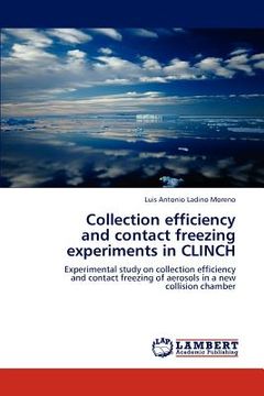 portada collection efficiency and contact freezing experiments in clinch (en Inglés)