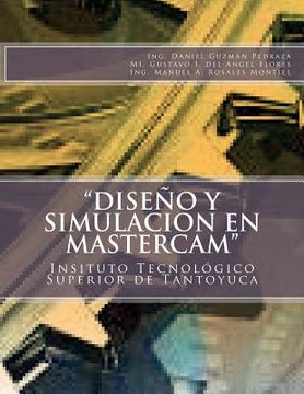 portada "Diseño y Simulacion en MasterCAM": Manual Práctico