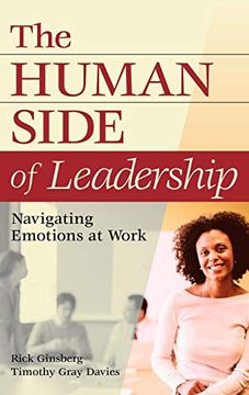 portada The Human Side of Leadership: Navigating Emotions at Work (en Inglés)