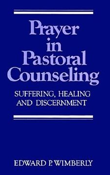 portada prayer in pastoral counseling: suffering, healing, and discernment