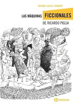 portada Las Maquinas Ficcionales de Ricardo Piglia (in Spanish)